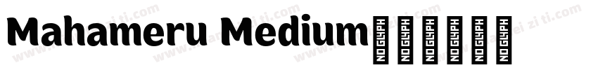 Mahameru Medium字体转换